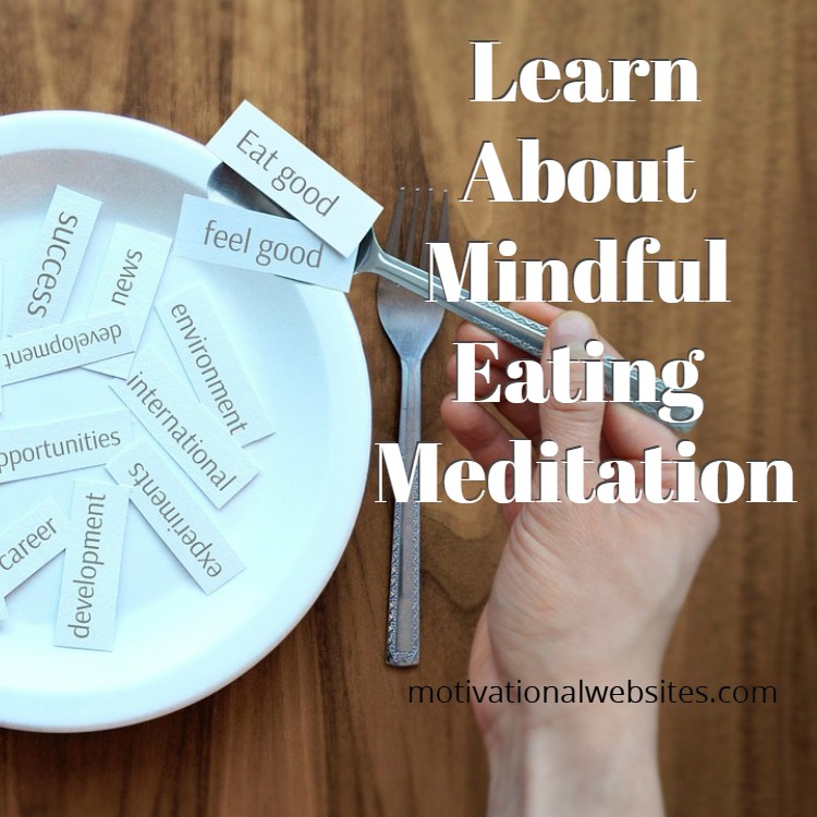 Steps to a Mindful Eating Meditation