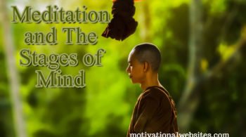 Meditation and The Stages of Mind